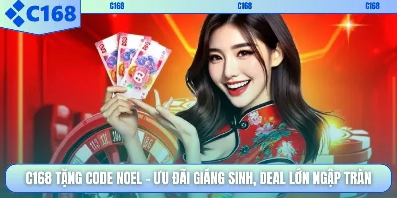 C168 Tặng Code Noel